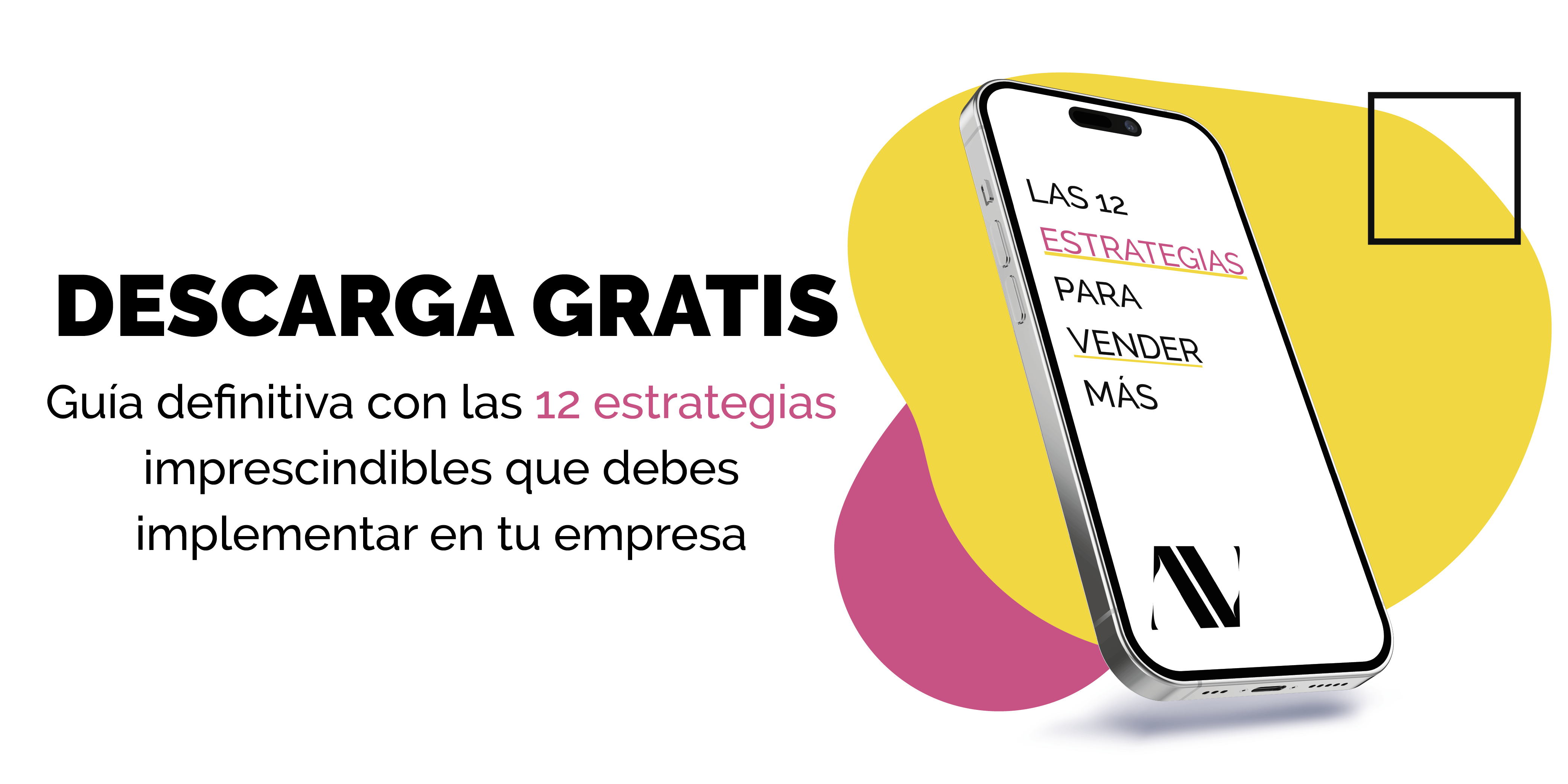 Las 12 estrategias para vender más. Advertime servicios de marketing y publicidad. 